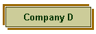 Company D