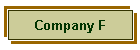 Company F