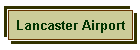 Lancaster Airport