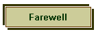 Farewell