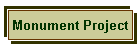 Monument Project