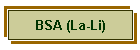 BSA (La-Li)