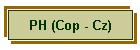 PH (Cop - Cz)