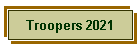 Troopers 2021