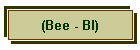 (Bee - Bl)