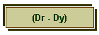 (Dr - Dy)