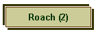 Roach (2)