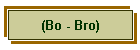 (Bo - Bro)