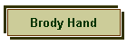 Brody Hand