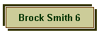 Brock Smith 6
